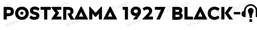 Posterama 1927 Black字体转换